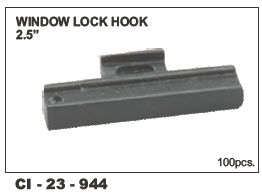 Window Lock Hook 2.5 Inch  Universal Vehicle Type: 4 Wheeler