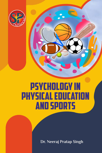 Psychology in Physical Education and Sports