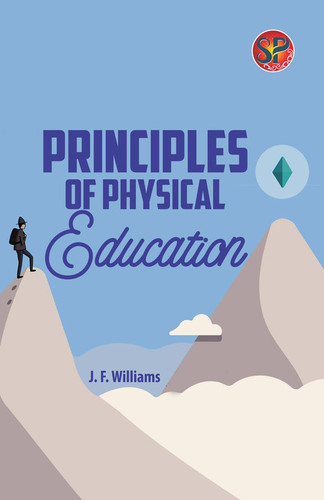 Principles of Physical Education
