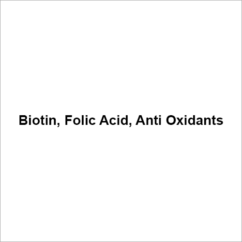 Biotin Folic Acid Antioxidant Biotin Folic Acid Antioxidant