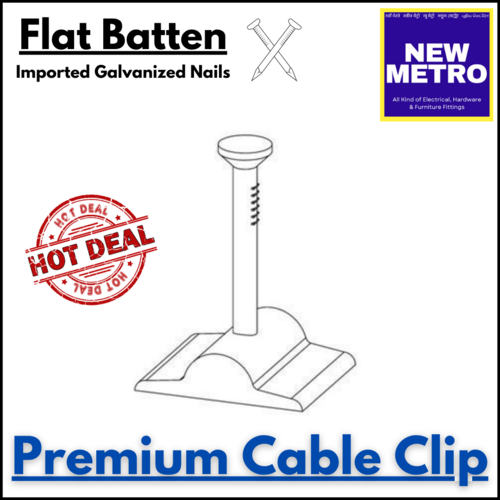 Casing Clip- Flat (Batten)