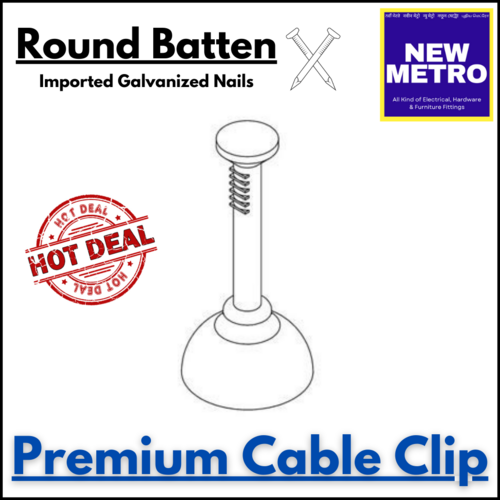 Casing Clip- Round (Batten)