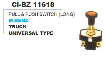 Pull and Push Switch M Benz Truck Universal type