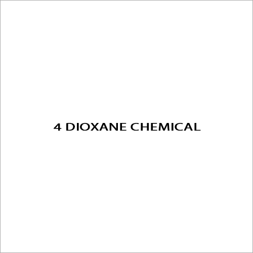 4 Dioxane Chemical By SUDARSHAN PHARMA INDUSTRIES LIMITED