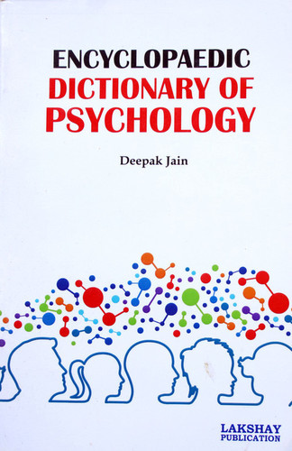 Encyclopaedic Dictionary of Psychology (The book is endeavoured to include the more important terms used at advanced level)