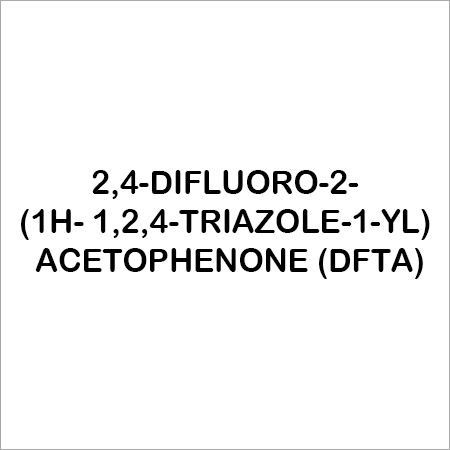 2,4-difluoro-2-(1h- 1,2,4-triazole-1-yl) Acetophenone (Dfta)