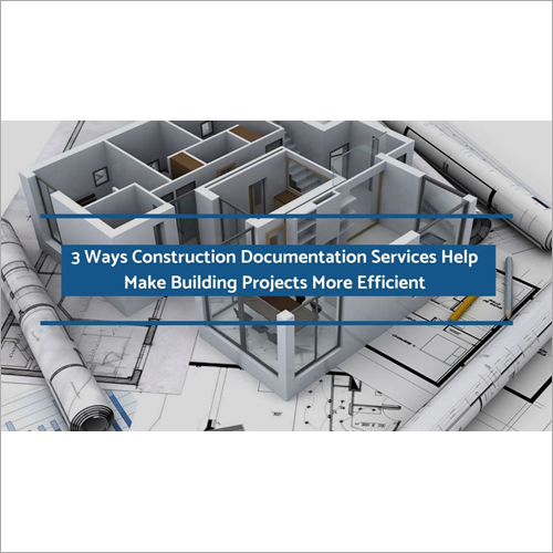 3 Way Construction Documentation Services