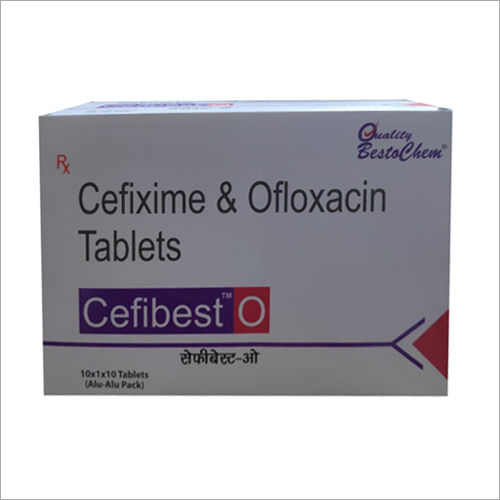 Cefixime और ओफ़्लॉक्सासिन गोलियाँ