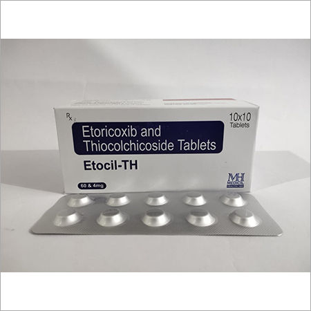 Etoricoxib And Thiocolchicoside Tablet (Etocil-Th) General Medicines