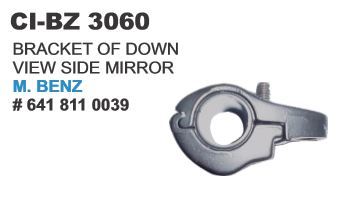 Bracket Of Down View Side Mirror M Benz