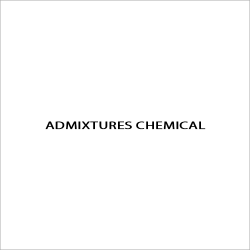 Admixtures Chemical