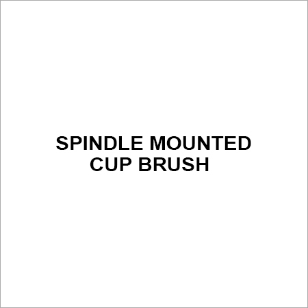 Spindle Mounted Cup Brush
