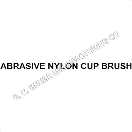 Abrasive Nylon Cup Brush