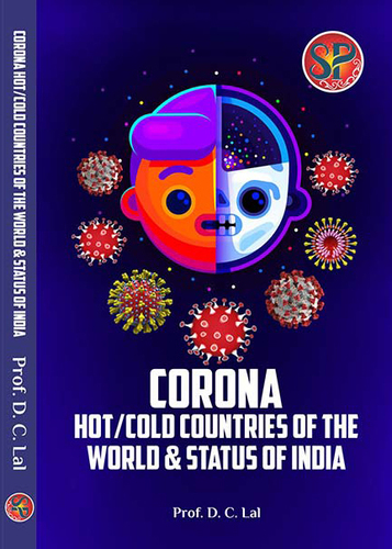 Corona (Hot & Cold Countries of the World & Status of India)