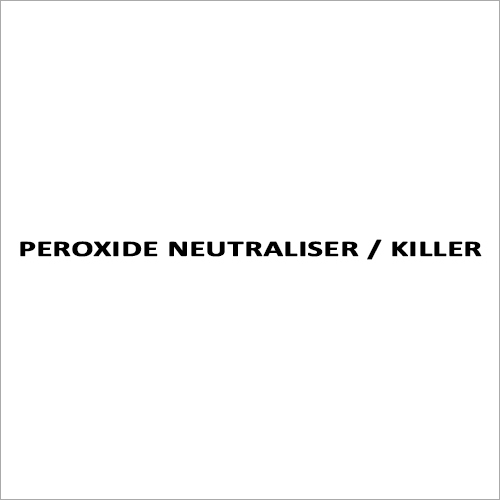 Peroxide Neutraliser - Killer