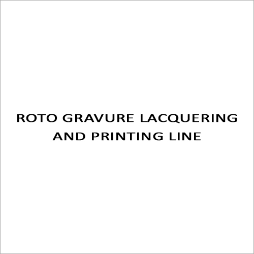 Roto Gravure Lacquering And Printing Line By PATEL ENGINEERS