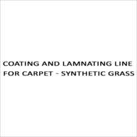 Coating And Lamnating Line For Carpet - Synthetic Grass