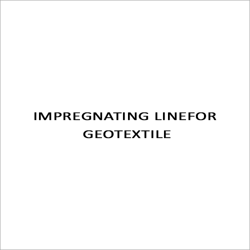 Impregnating Linefor Geotextile
