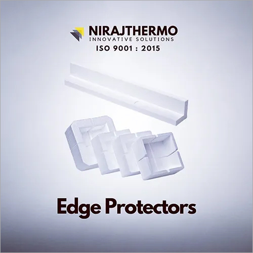 Edge Protectors By NIRAJ THERMOCOLS & ELECTRICALS PVT LTD