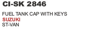 Fuel Tank Cap with Keys Suzuki Van