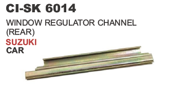 Window Regulator Channel Suzuki Car