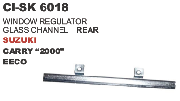 Window Regulator Glass Channel Rear Suzuki Carry EEco