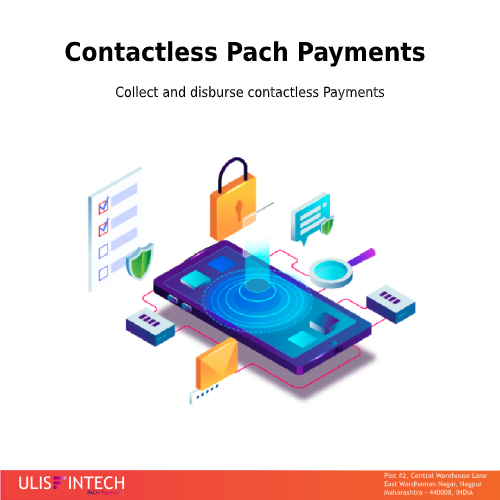 Contactless Pach Payments (Qrcode and VPA based By ULIS TECHNOLOGY PRIVATE LIMITED