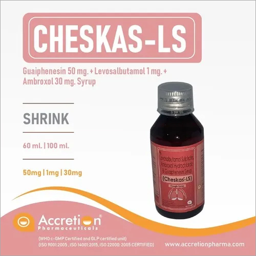 Cheskas-LS ( Guiphenesin 50mg , Levosalbutamol 1mg and Ambroxol 30mg Syrup