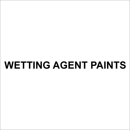 Wetting Agent Paints