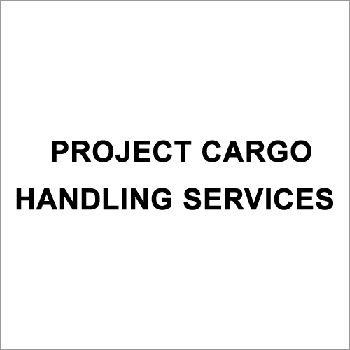 Project Cargo Handling Services By MYSTIC SHIPPING PVT LTD