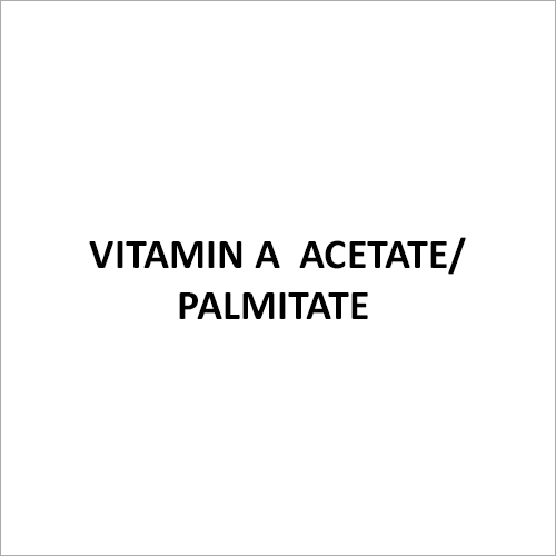 Vitamin A  Acetate-Palmitate