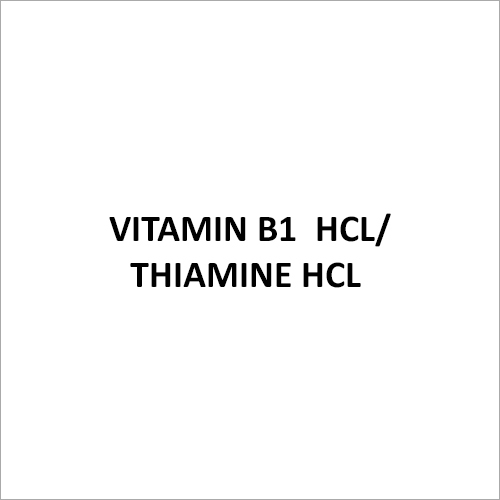Vitamin B1 Hcl-Thiamine HCL