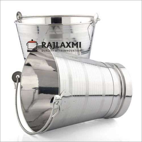 High Quality Stainless Steel Bucket By RAJLAXMI INDUSTRIES