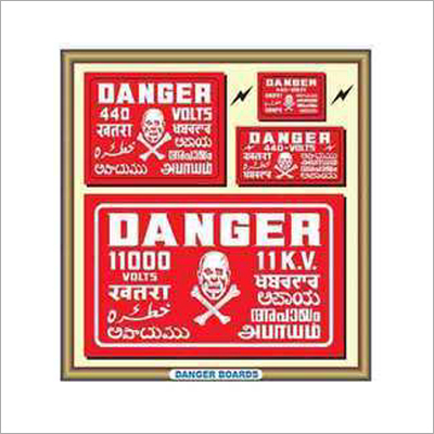 Danger Sign Board