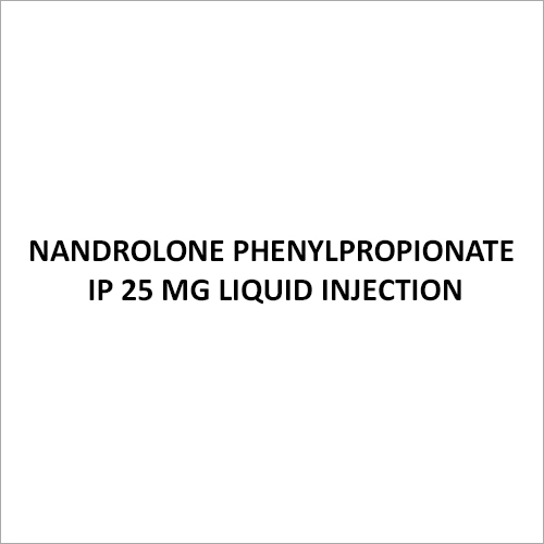 Nandrolone Phenylpropionate IP 25 Mg Liquid Injection By PURALIFE