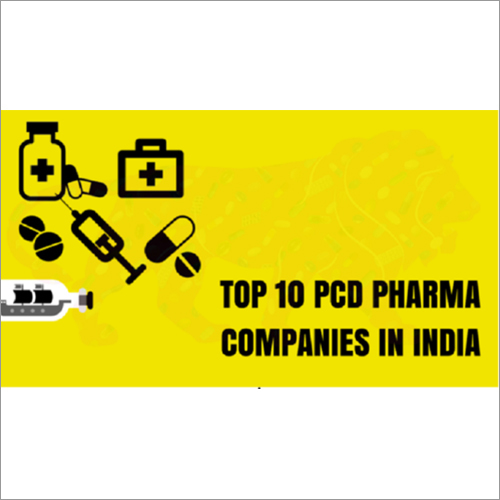 Top Ten PCD Pharma Company In India