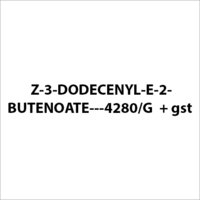 Z-3-DODECENYL-E-2-BUTENOATE---4280 G  + gst