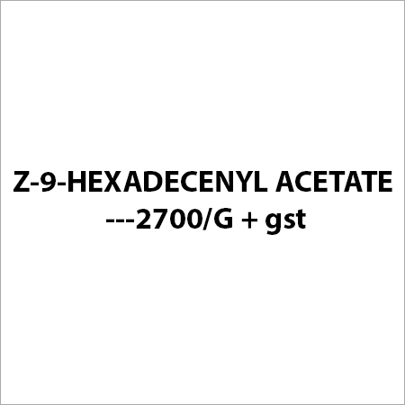 Z-9-HEXADECENYL ACETATE ---2700 G + gst