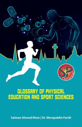 Glossary Of Physical Education And Sports Sciences By SPORTS PUBLICATION