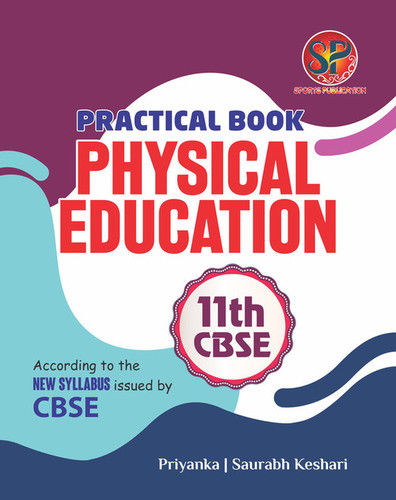 Practical Book Physical Education- 11th CBSE