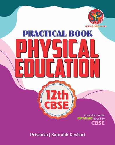 Practical Book Physical Education 12th Cbse