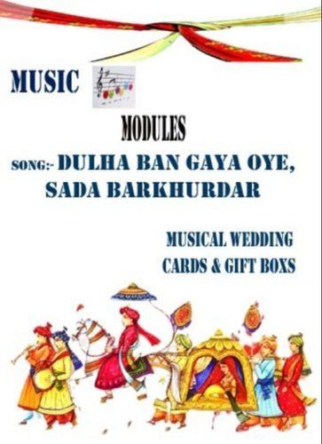 3D Wedding Cards & Boxes Music Modules Dulha Ban Gaya Oye , Sada Barkhurdar