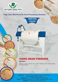Vibro Bran Finisher - Capacity: 5-10 T/hr