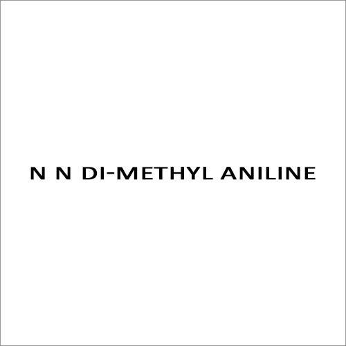 N N Di-Methyl Aniline Supplying Service