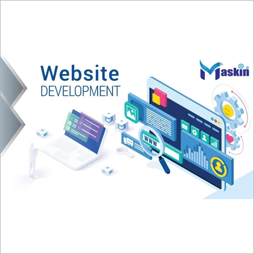 Website Development Services By MASKIN SERVICES INDIA PVT. LTD.