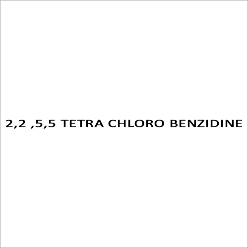 2,2 ,5,5 Tetra Chloro Benzidine