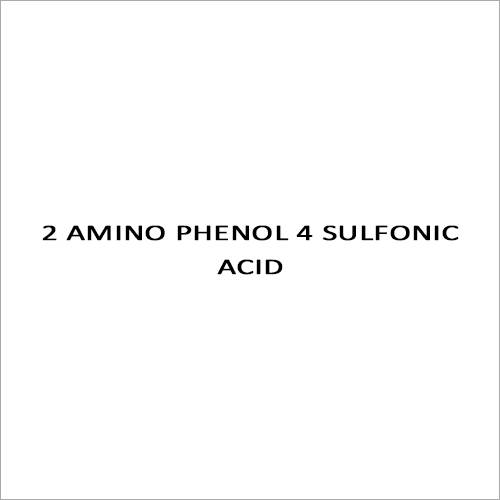 2 Amino Phenol 4 Sulfonic Acid