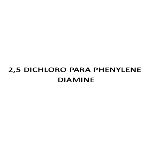 2,5 Dichloro Para Phenylene Diamine