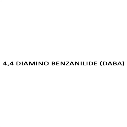 4,4 Diamino Benzanilide (Daba)