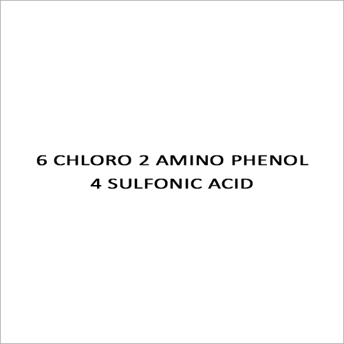 6 Chloro 2 Amino Phenol 4 Sulfonic Acid